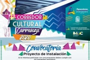 Convocatoria instalación Corredor Cultural Carranza 332x222 Abre IMAC convocatoria para adornar Carranza durante La FNSM 2020