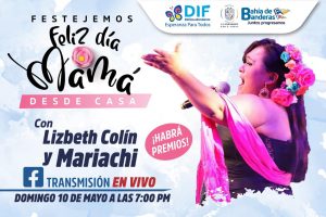 DIF FESTEJA A MAMÁS 2020 Invita DIF Bahía de Banderas a Celebrar a Mamá