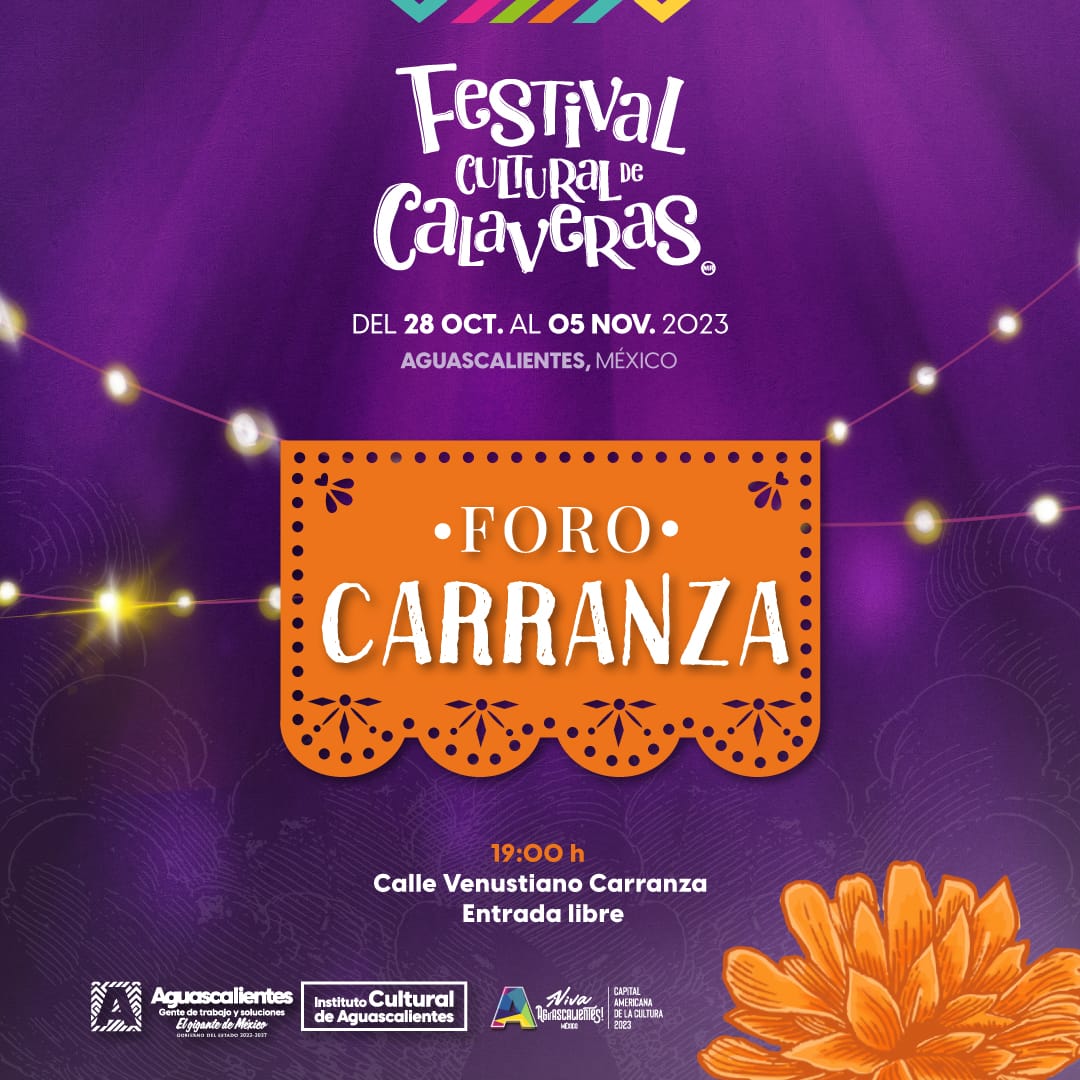 WhatsApp Image 2023 10 17 at 3.31.57 PM TE INVITAMOS A DISFRUTAR DEL FESTIVAL DE CALAVERAS EN EL FORO CARRANZA