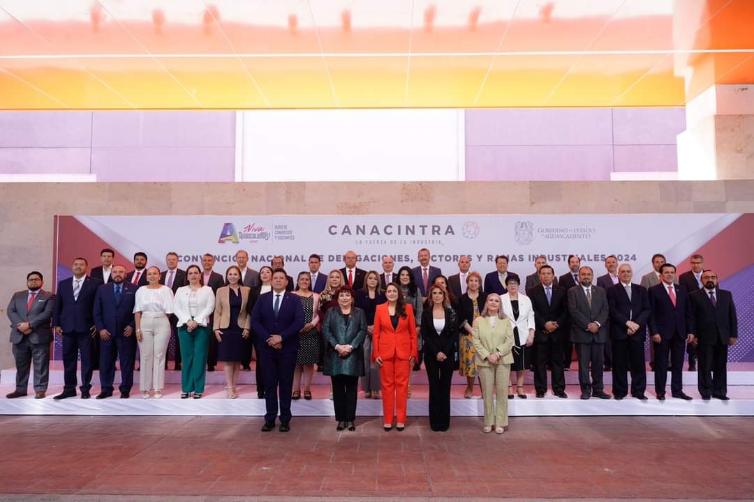 33 RECONOCE CANACINTRA LA ESTABILIDAD ECONÓMICA DE AGUASCALIENTES EN SU CONVENCIÓN NACIONAL