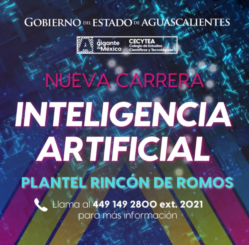 7 JÓVENES DE RINCÓN DE ROMOS PODRÁN ESTUDIAR LA CARRERA DE INTELIGENCIA ARTIFICIAL EN EL CECYTEA