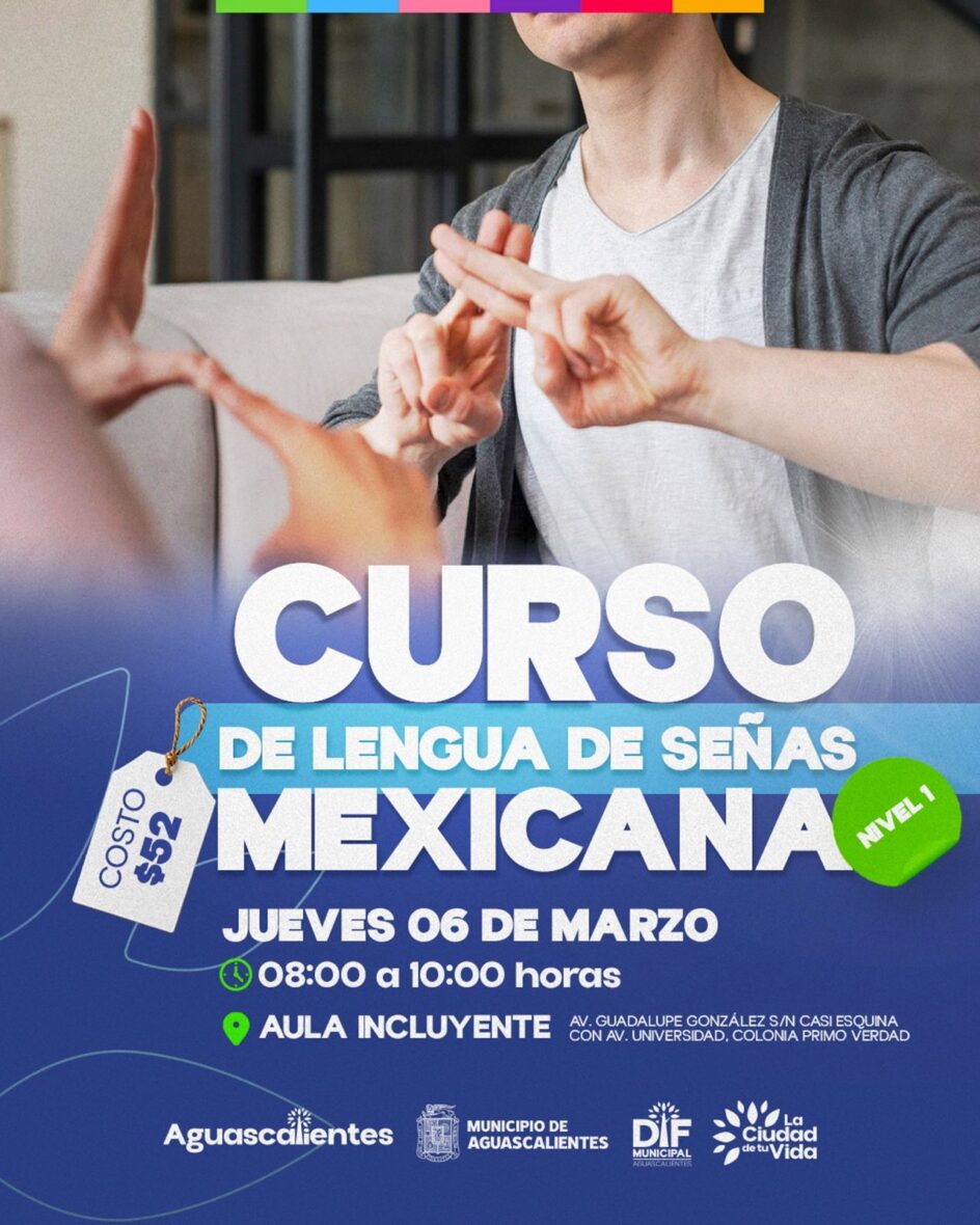WhatsApp Image 2025 02 20 at 10.50.41 scaled ABRE DIF MUNICIPAL NUEVO CURSO DE LENGUA DE SEÑAS MEXICANA LOS JUEVES