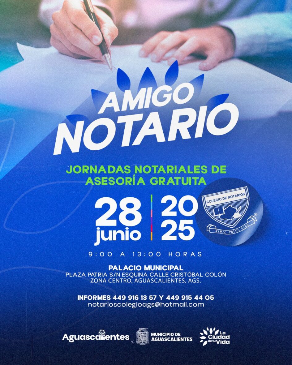 Imagen de WhatsApp 2025 06 20 a las 13.51.13 441a8f1b scaled INVITAN A JORNADA DE ASESORÍA NOTARIAL GRATUITA EN PALACIO MUNICIPAL DE AGUASCALIENTES