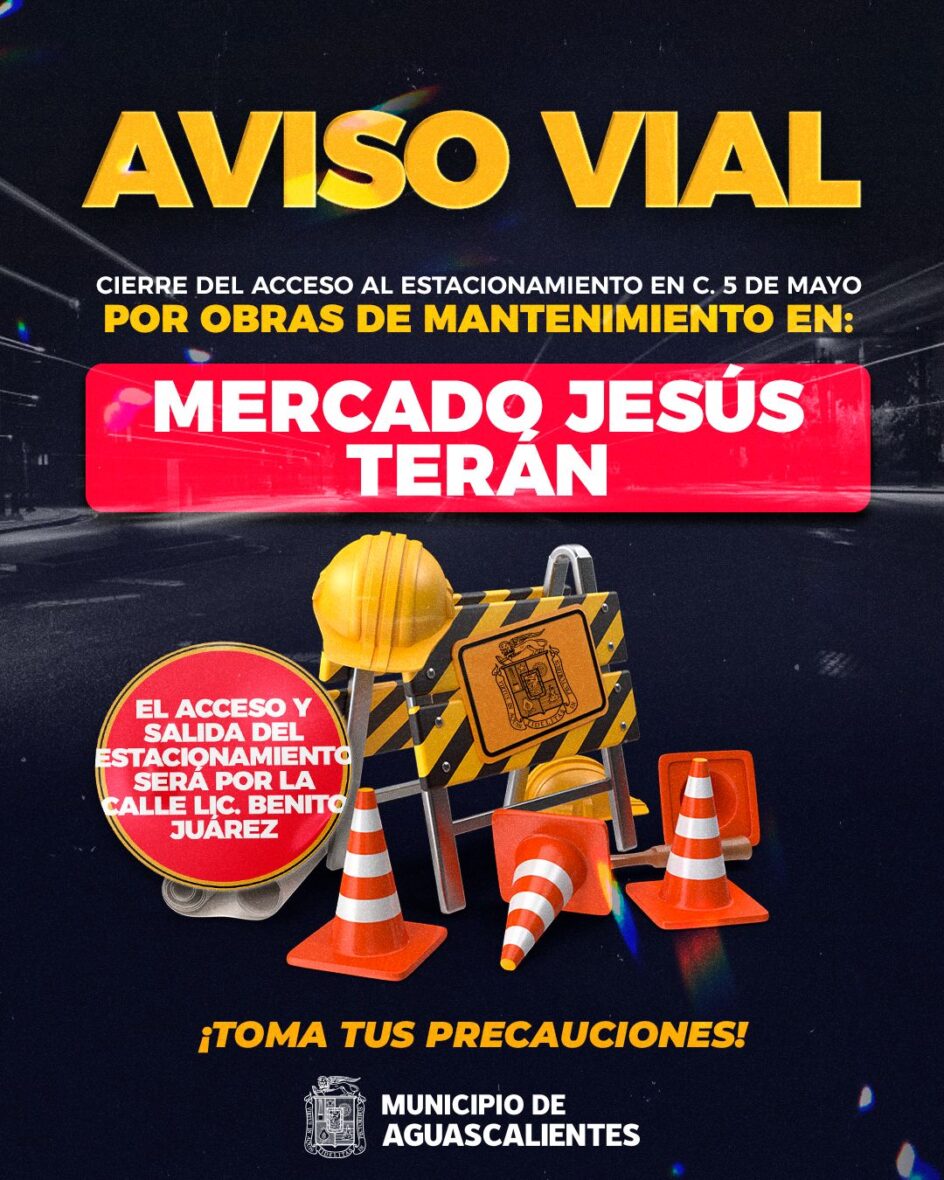 MERCADO JESUS TERAN1 scaled INICIA MUNICIPIO TRABAJOS DE MEJORA EN ACCESO AL ESTACIONAMIENTO DEL MERCADO JESÚS TERÁN