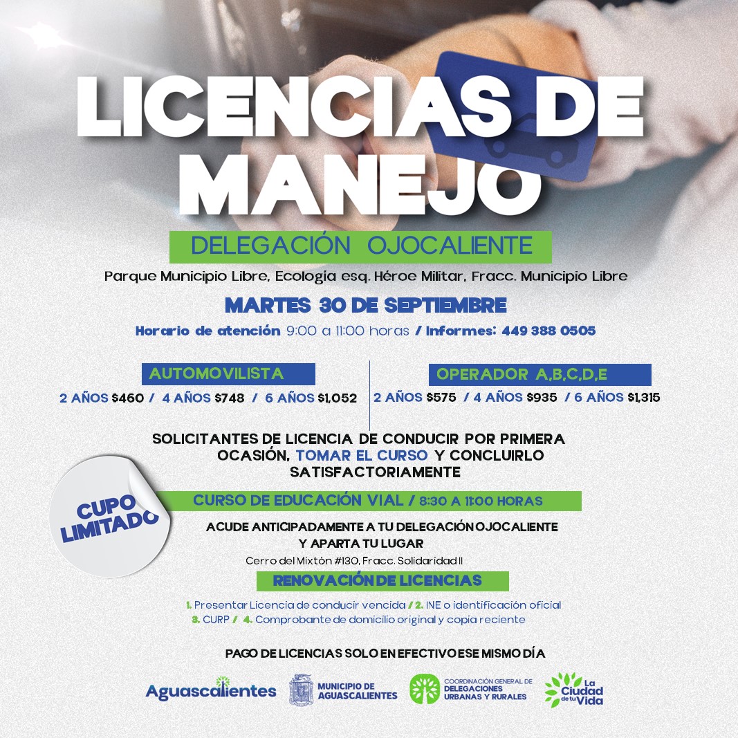 LICENCIAS DE MANEJO OJOCALIENTE INVITAN A LA CIUDADANÍA A RENOVAR SU LICENCIA DE CONDUCIR
