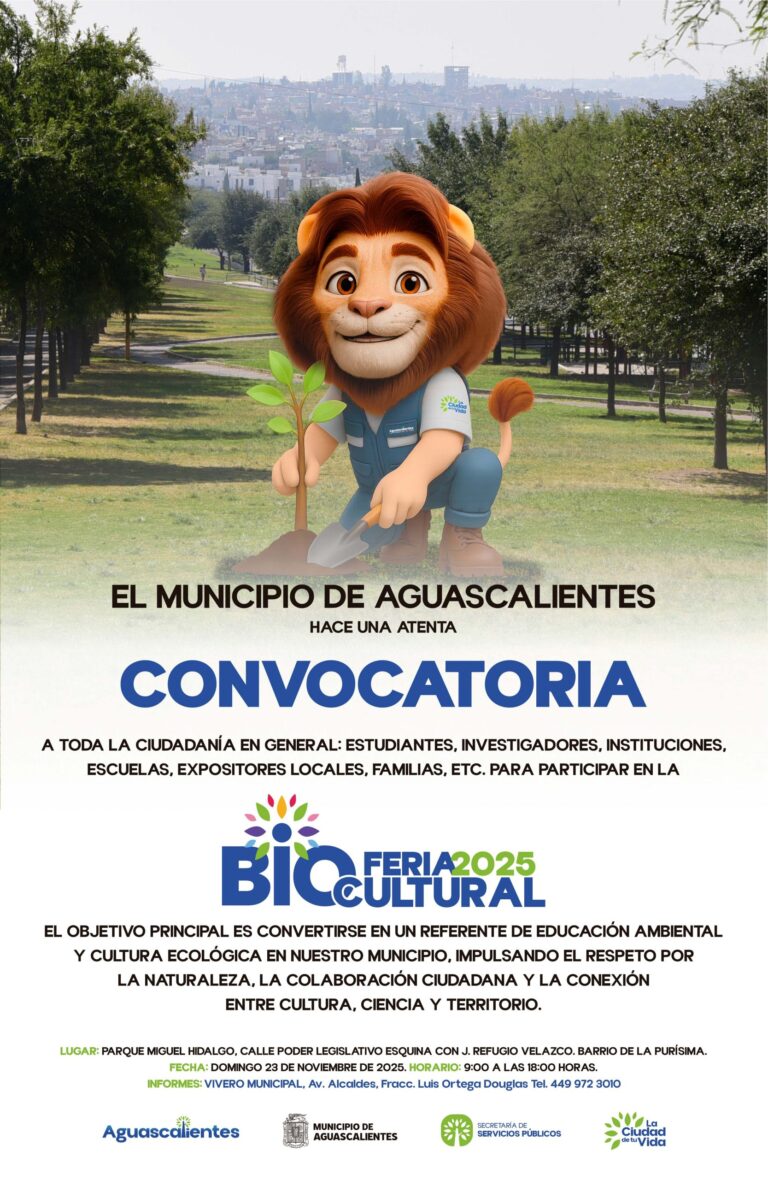 CONVOCATORIA 1 scaled 1 scaled INVITA MUNICIPIO DE AGUASCALIENTES A LA FERIA BIOCULTURAL 2025 EN EL PARQUE MIGUEL HIDALGO