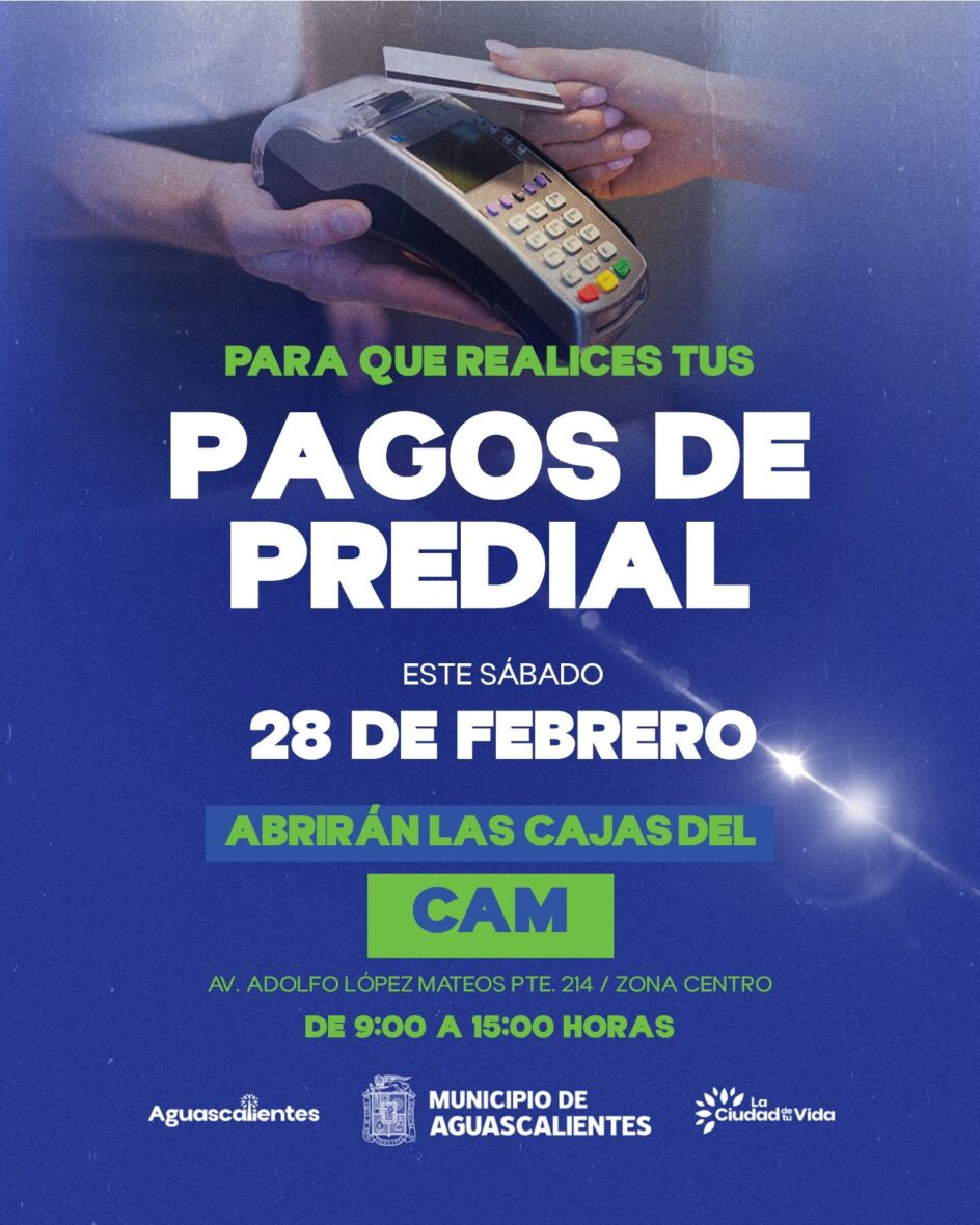 CAJAS CAM Sabado 28 Febrero 1 scaled ABRIRÁ EL CAM ESTE SÁBADO 28 DE FEBRERO PARA EL PAGO DEL PREDIAL