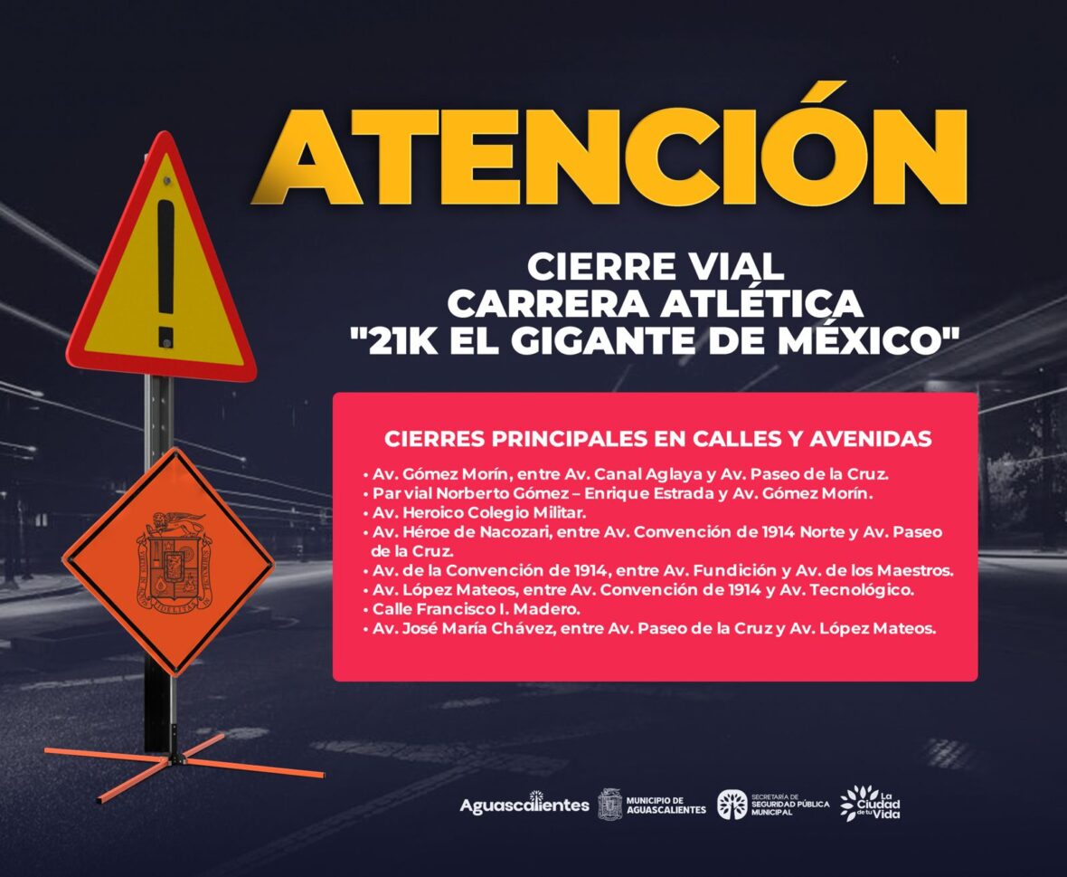 WhatsApp Image 2026 04 17 at 10.33.52 AM scaled CIERRES VIALES POR LA CARRERA ATLÉTICA “21K EL GIGANTE DE MÉXICO”
